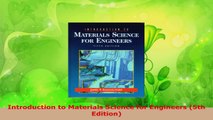 Download  Introduction to Materials Science for Engineers 5th Edition PDF Free
