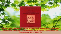 Read  MEIJI NO TAKARA TREASURES OF IMPERIAL JAPAN Selected Essays The Nasser D Khalili Ebook Free