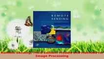 Read  Remote Sensing Third Edition Models and Methods for Image Processing PDF Online
