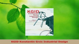 Download  KGID Konstantin Grcic Industrial Design PDF Free