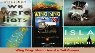 PDF Download  Wing Ding Memories of a Tail Gunner Download Full Ebook