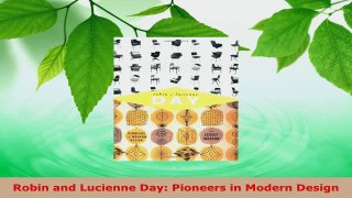 Read  Robin and Lucienne Day Pioneers in Modern Design EBooks Online