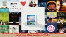 PDF Download  Tender Loving Passion Temptation and LiesLonging and Lies The Ladies of TLC Download Online