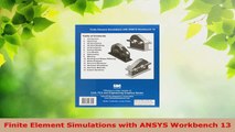 PDF Download  Finite Element Simulations with ANSYS Workbench 13 Read Online
