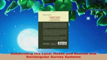 Download  Subdividing the Land Metes and Bounds and Rectangular Survey Systems Ebook Online