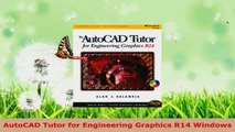 PDF Download  AutoCAD Tutor for Engineering Graphics R14 Windows Download Online