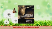 Read  The Biology of Caves and Other Subterranean Habitats Biology of Habitats Series Ebook Free