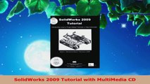 Read  SolidWorks 2009 Tutorial with MultiMedia CD Ebook Free