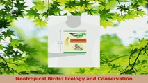 Download  Neotropical Birds Ecology and Conservation PDF Online