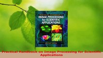 Read  Practical Handbook on Image Processing for Scientific Applications PDF Free
