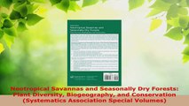 Download  Neotropical Savannas and Seasonally Dry Forests Plant Diversity Biogeography and PDF Online