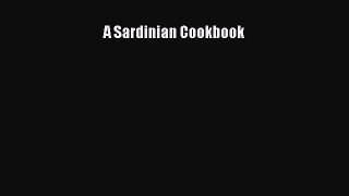 A Sardinian Cookbook [Read] Full Ebook