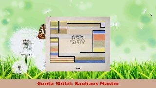 Read  Gunta Stölzl Bauhaus Master EBooks Online
