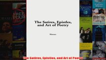 The Satires Epistles and Art of Poetry