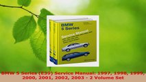 Read  BMW 5 Series E39 Service Manual 1997 1998 1999 2000 2001 2002 2003  2 Volume Set PDF Online