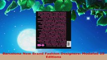 Read  Barcelona New Brand Fashion Designers Modafad 25 Editions EBooks Online