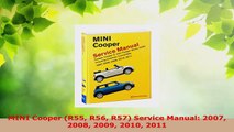 Read  MINI Cooper R55 R56 R57 Service Manual 2007 2008 2009 2010 2011 Ebook Free