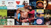 PDF Download  Intimate Betrayal Harlequin Kimani Arabesque Read Full Ebook