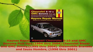 Download  Haynes Repair Manual Chevrolet S10 and GMC Sonoma PickUps1994 thru 2004 Chevrolet PDF Online