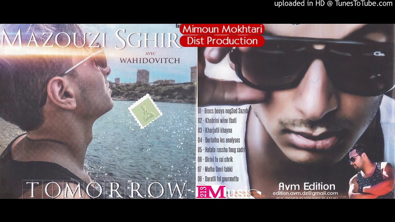 Mazouzi Sghir - Khabrini Win Tbati (AVM EDITION) _Mi Mo_