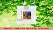 Read  Ecology Concepts and Applications 4th Edition EBooks Online