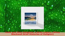 Read  Cults and New Religions A Brief History Wiley Blackwell Brief Histories of Religion Ebook Online