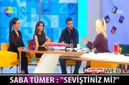 SABA TÜMER Seviştiniz mi Sikiştiniz mi ?