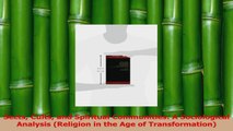 Download  Sects Cults and Spiritual Communities A Sociological Analysis Religion in the Age of PDF Free