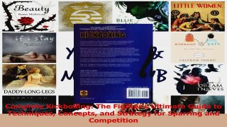 PDF Download  Complete Kickboxing The Fighters Ultimate Guide to Techniques Concepts and Strategy for Read Full Ebook