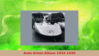 PDF Download  Auto Union Album 1934 1939 Read Full Ebook