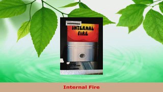 PDF Download  Internal Fire Download Full Ebook