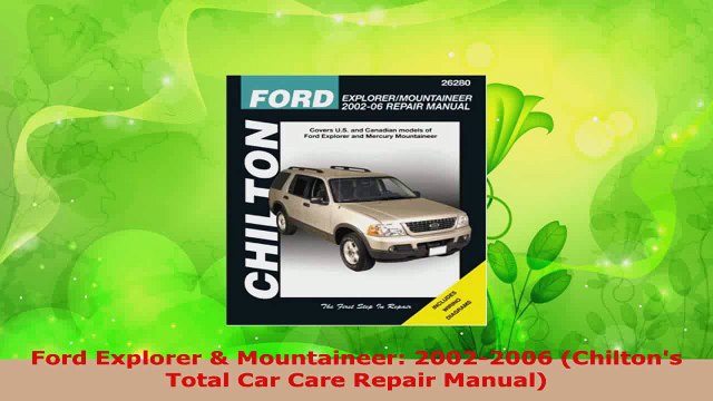 PDF Download Ford Explorer Mountaineer 20022006 Chiltons Total Car Care Repair Manual Read Online