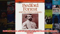 Bedford Forrest and His Critter Company Southern Classics Series