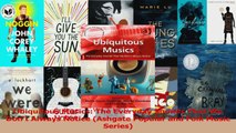 PDF Download  Ubiquitous Musics The Everyday Sounds That We Dont Always Notice Ashgate Popular and PDF Online