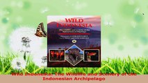 Read  Wild Indonesia The Wildlife and Scenery of the Indonesian Archipelago EBooks Online