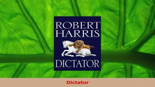 Download  Dictator Ebook Free