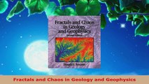 PDF Download  Fractals and Chaos in Geology and Geophysics Read Online