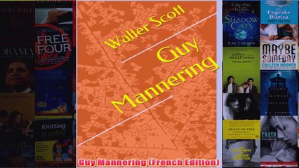 Guy Mannering French Edition