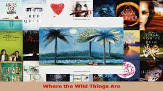 PDF Download  Where the Wild Things Are Read Online