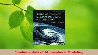 PDF Download  Fundamentals of Atmospheric Modeling PDF Online