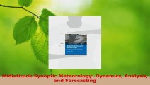 PDF Download  Midlatitude Synoptic Meteorology Dynamics Analysis and Forecasting Read Full Ebook