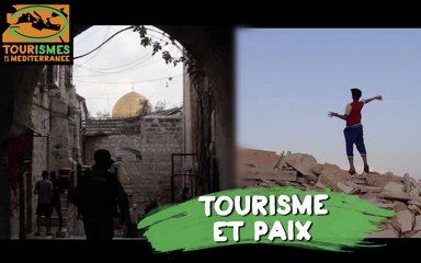 Tourismes de la Méditerranée - Tourisme et Paix