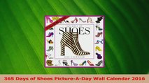 PDF Download  365 Days of Shoes PictureADay Wall Calendar 2016 PDF Full Ebook