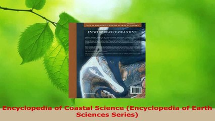 Download  Encyclopedia of Coastal Science Encyclopedia of Earth Sciences Series PDF Free