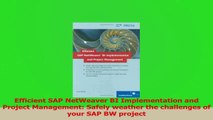 PDF Download  Efficient SAP NetWeaver BI Implementation and Project Management Safely weather the PDF Full Ebook