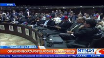 Chavismo rechaza postulaciones de la oposición en la Asamblea Nacional