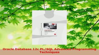 Read  Oracle Database 12c PLSQL Advanced Programming Techniques EBooks Online