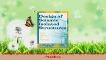 Download  Design of Seismic Isolated Structures From Theory to Practice Ebook Free