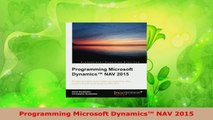 Download  Programming Microsoft Dynamics NAV 2015 Ebook Free