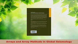 PDF Download  Arrays and Array Methods in Global Seismology PDF Full Ebook